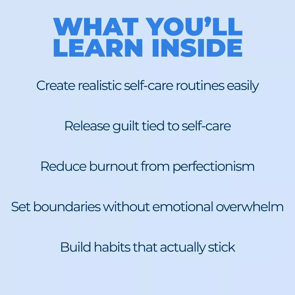 Self-Care Without the Perfection Trap | Practical Ebook for a Self Care Without Perfection Mindset | Realistic Self-Care Guide & Checklists