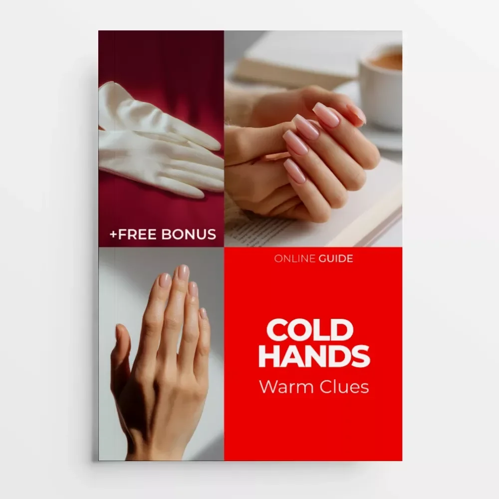 Cold Hands, Warm Clues – Digital Guide to Cold Hands and Feet, Circulation Health, Warmth Improvement, Wellness eBook Download
