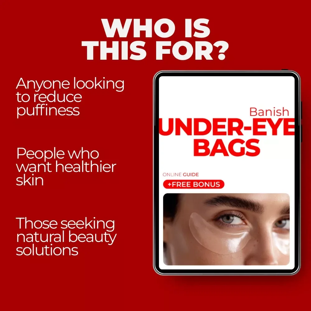 Banish Under-Eye Bags: Natural Remedy for Under Eye Bags Guide