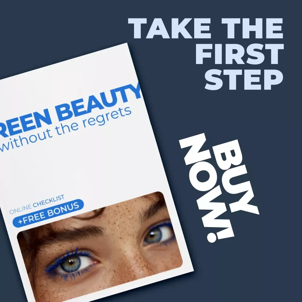 Green Beauty Without the Regrets: A Sustainable Beauty Mistakes Checklist