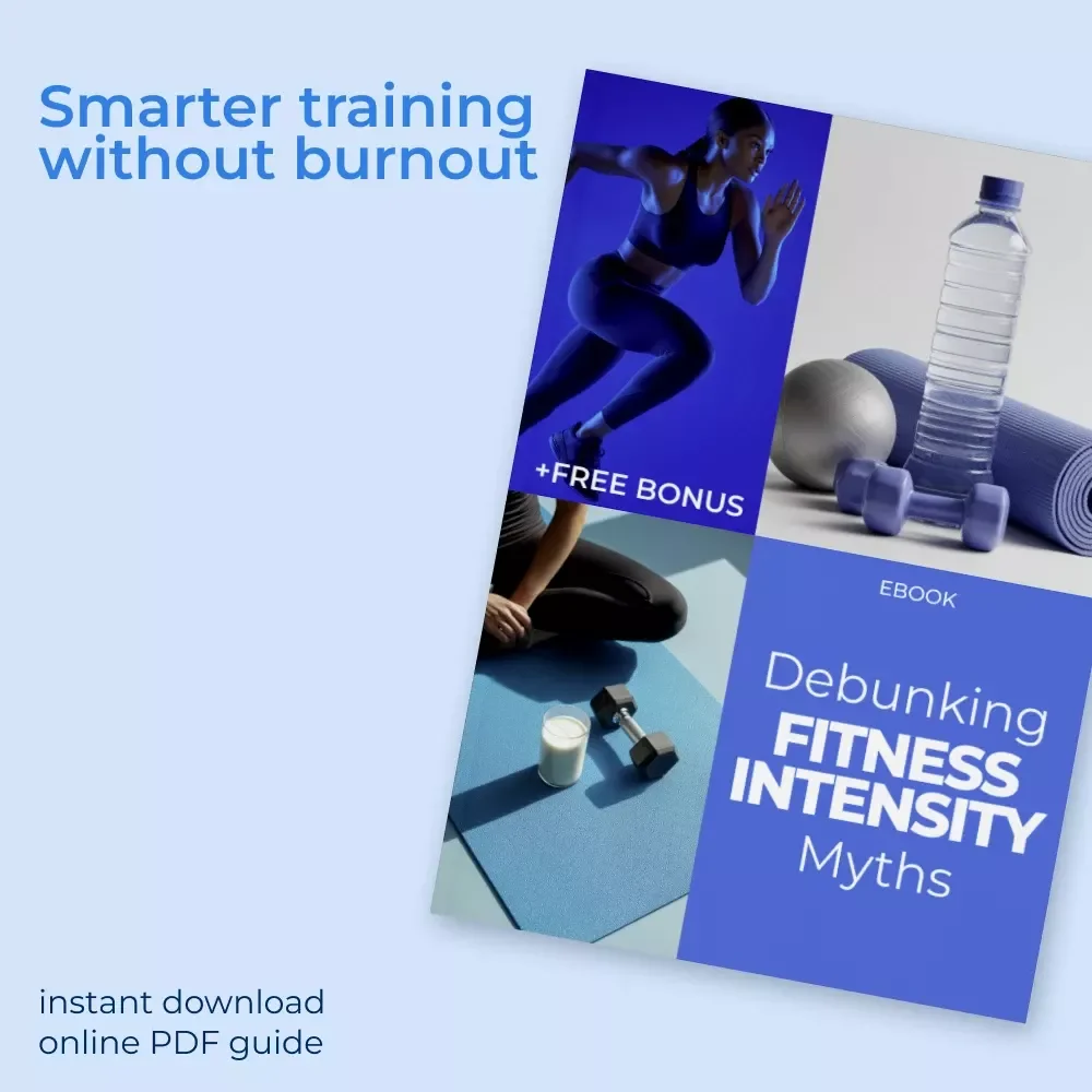 Debunking Fitness Intensity Myths – A Science-Backed Ebook Guide to Smarter Training, Recovery & Sustainable Results