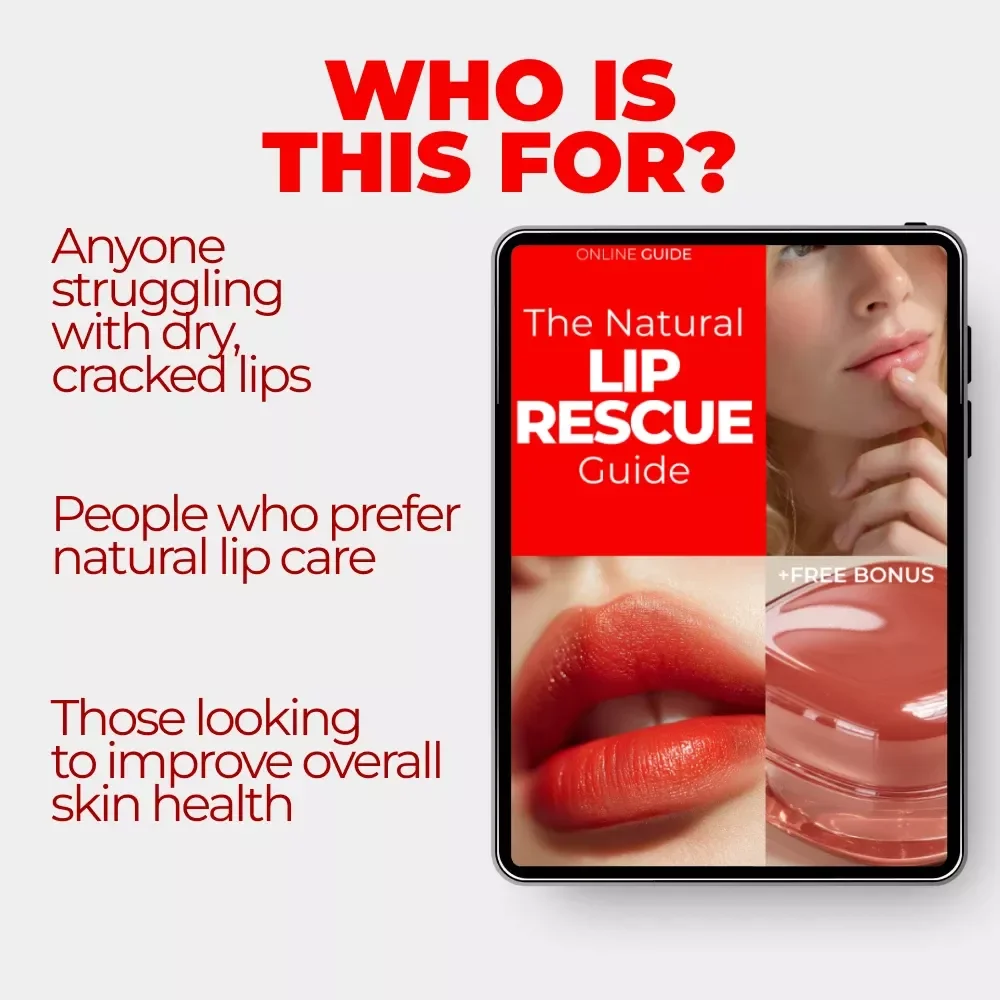 The Natural Lip Rescue Guide: Your Ultimate Natural Remedy for Dry Lips