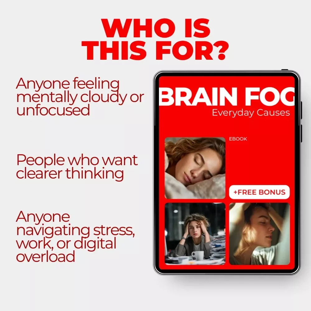 Brain Fog, Everyday Causes – Digital Guide to Mental Clarity, Focus, Lifestyle Triggers & Daily Awareness eBook