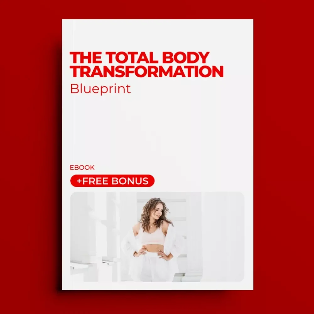 The Total Body Transformation Blueprint – Strength Training & Full Body Workout Plan Guide for Total-Body Fitness, Mobility, Cardio & Lifestyle Habits