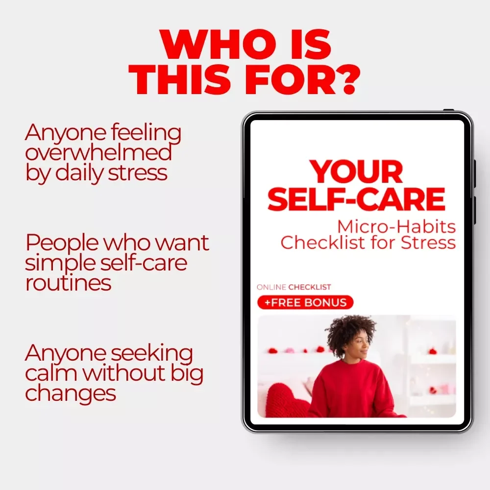 Your Self-Care Micro-Habits Checklist for Stress | Simple Daily Self Care Micro Habits for Stress Relief & Calm