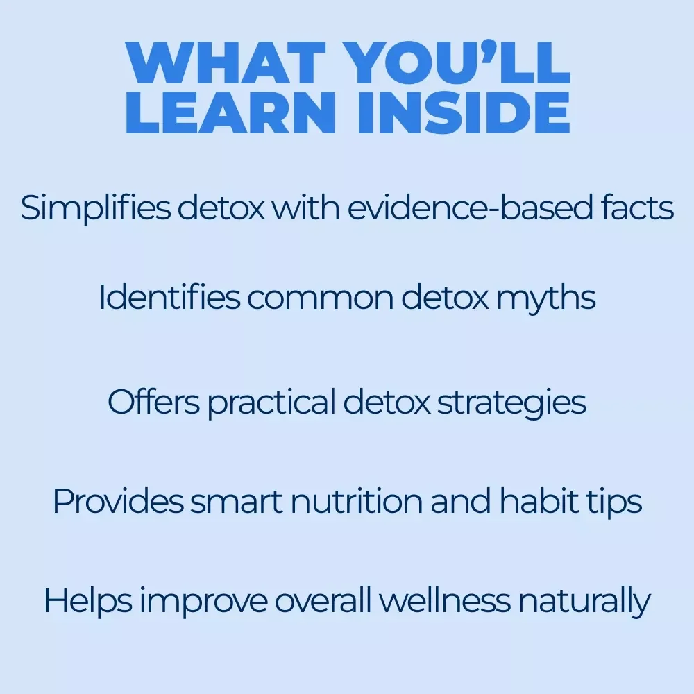 Debunking Detox Myths: Your Ultimate Guide to Safe, Effective Detoxification