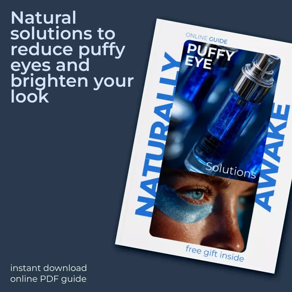 Naturally Awake: Puffy Eye Solutions – Natural Remedies for Puffy Eyes Guide