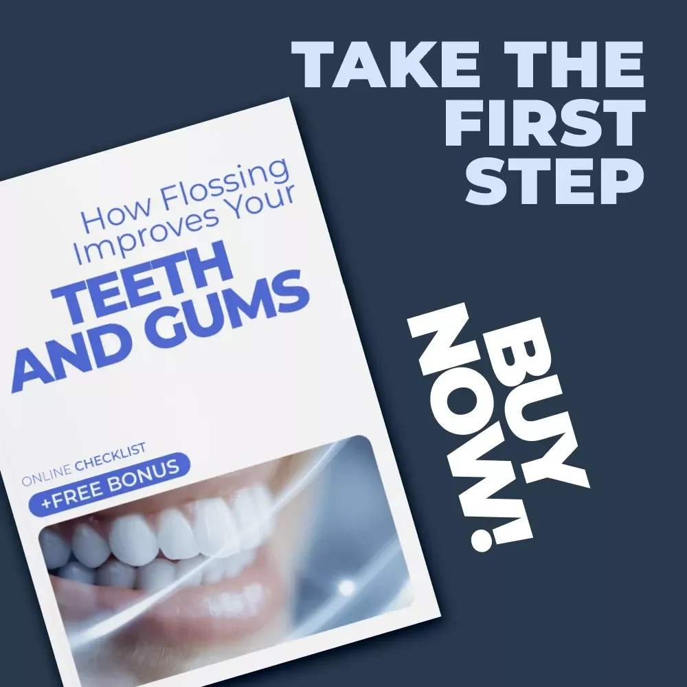 How Flossing Improves Your Teeth and Gums – Daily Dental Care Checklist for Better Oral Hygiene, Easy Routine, and Proven flossing benefits