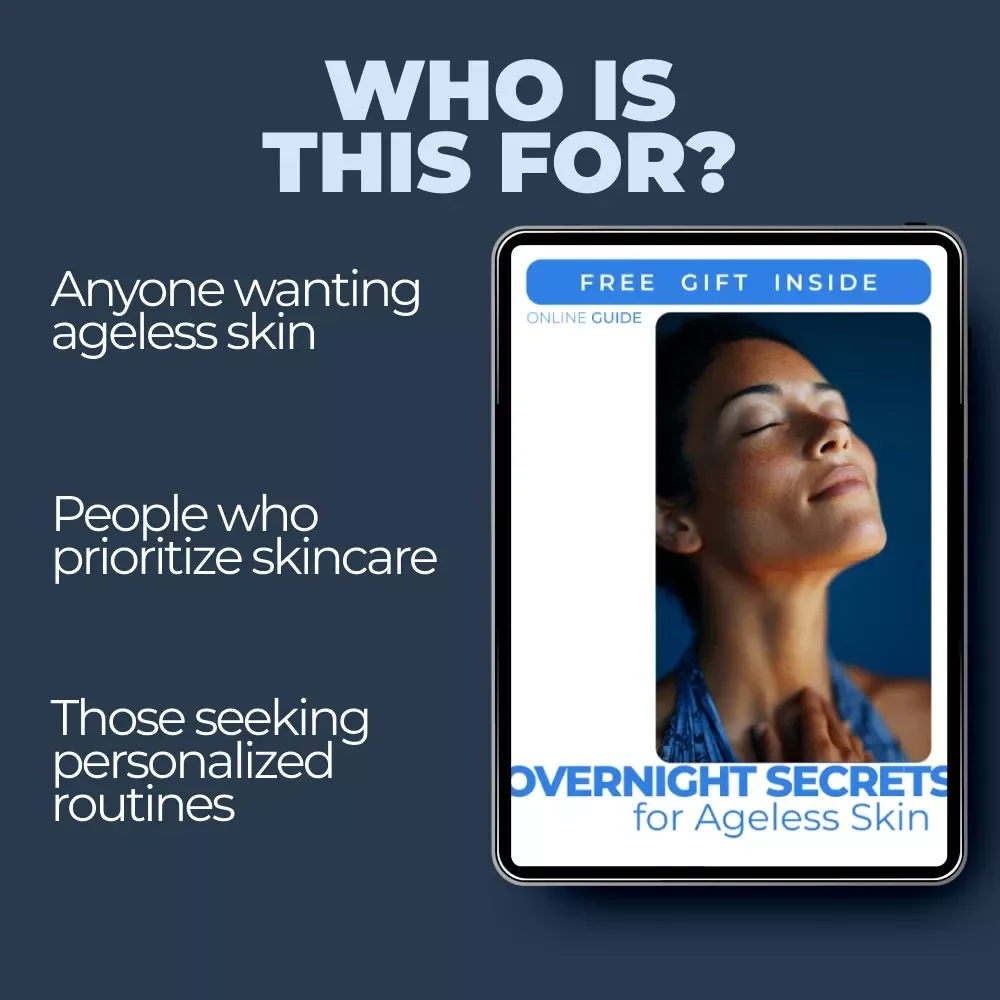 Overnight Secrets for Ageless Skin: Anti-Aging Night Routine That Works