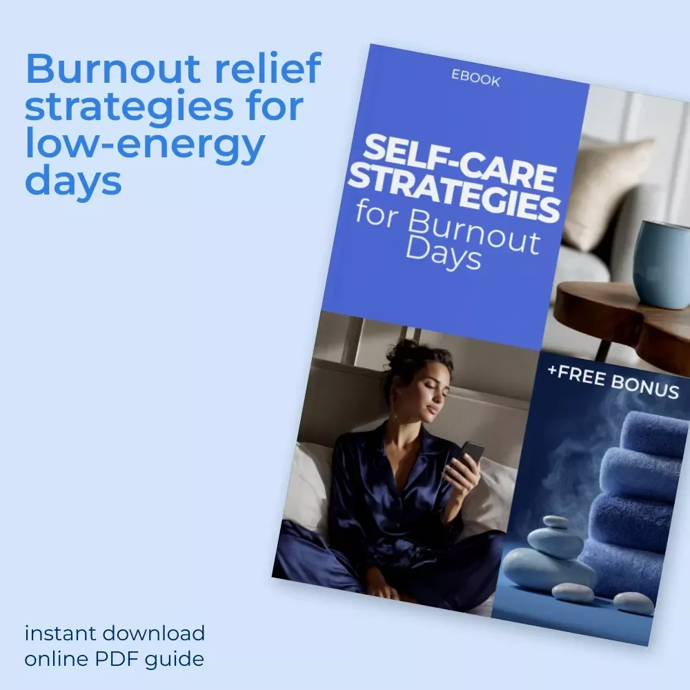Self-Care Strategies for Burnout Days | Practical Ebook for Mind, Body & Balance | self care for burnout days