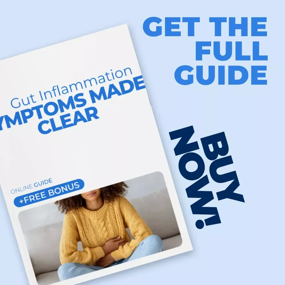 Gut Inflammation Symptoms Made Clear – Easy-to-Follow Guide to Understanding Gut Inflammation Symptoms, Digestive & Whole-Body Clues, Practical Healing Steps