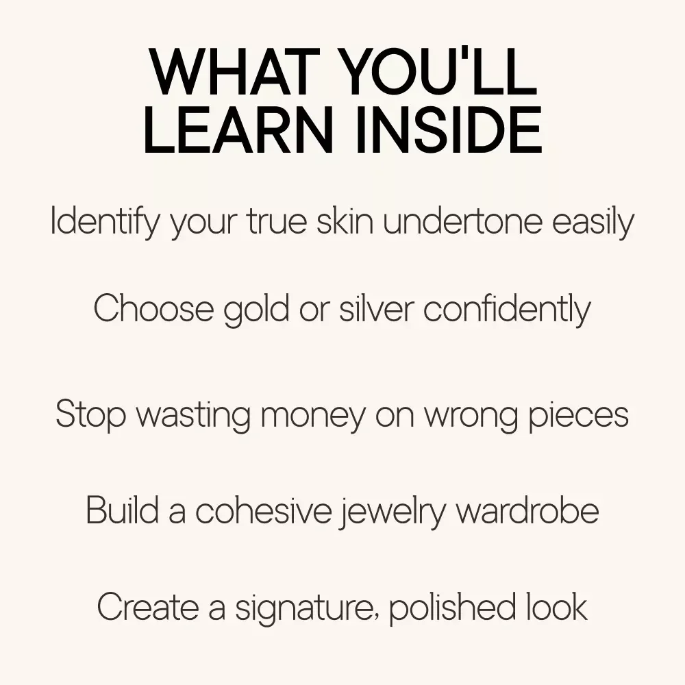 Find the Jewelry That Makes You Glow – Jewelry Guide eBook & Checklist, Skin Undertone Gold vs Silver Digital Download