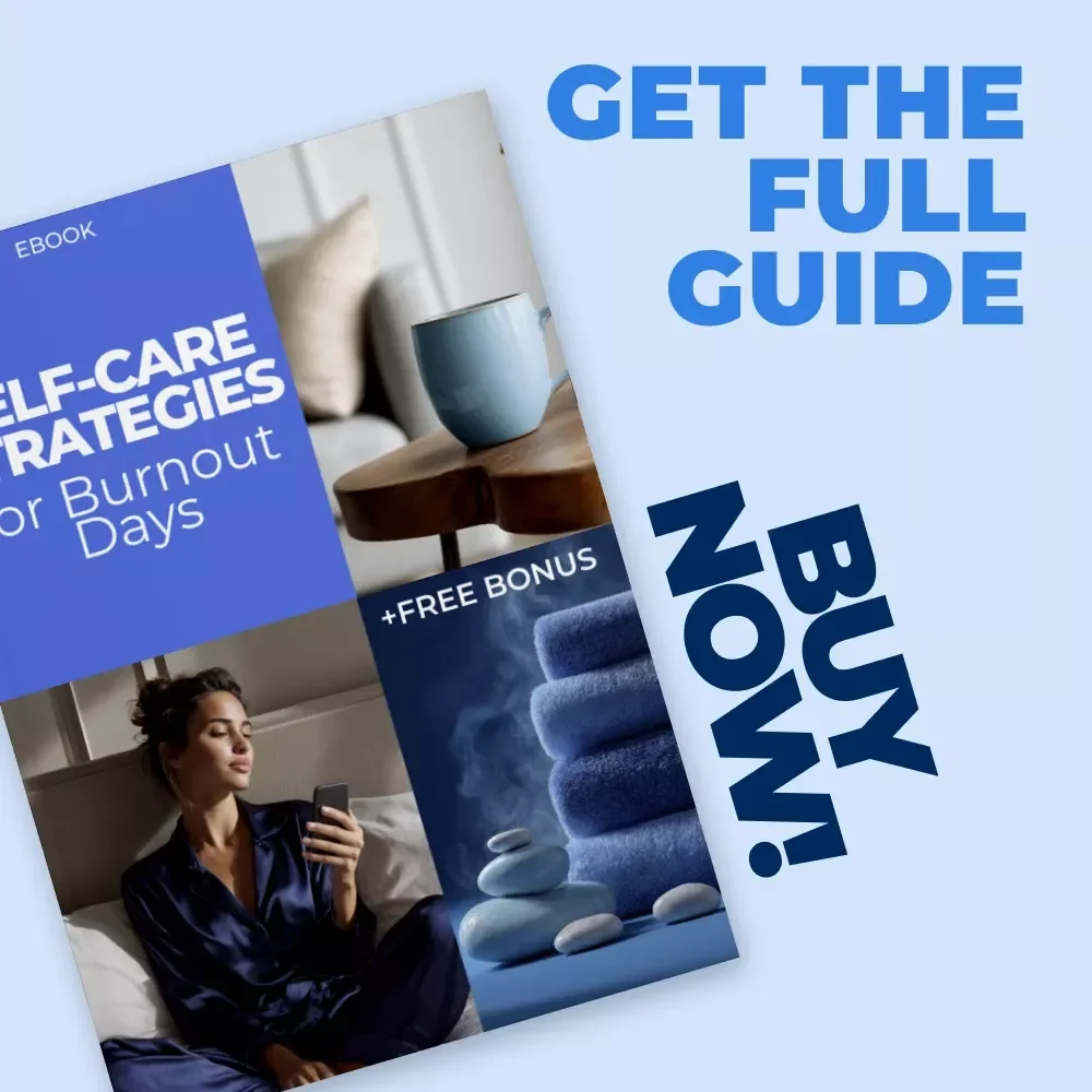 Self-Care Strategies for Burnout Days | Practical Ebook for Mind, Body & Balance | self care for burnout days