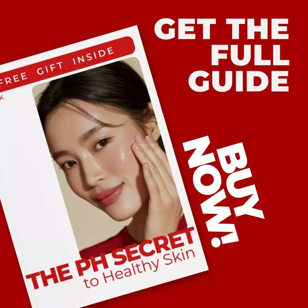 The pH Secret to Healthy Skin – pH Balance Guide for Glowing Skin, Smart Skincare Science & How to Check Skin Ingredient Safety