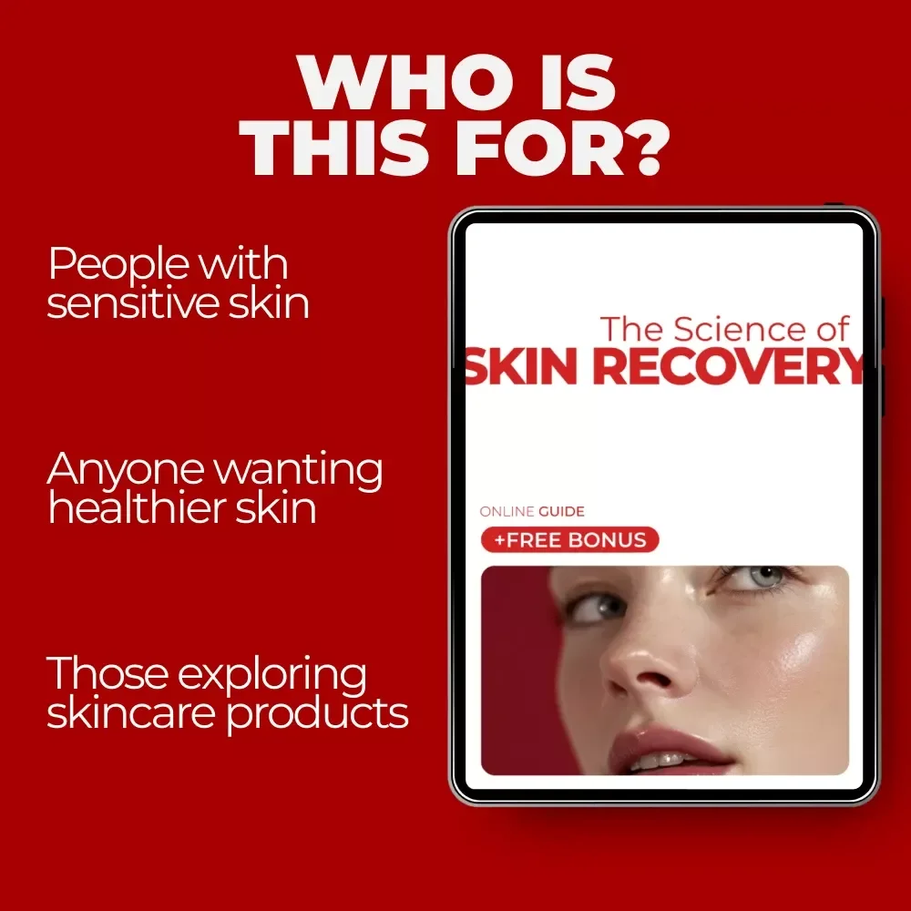 The Science of Skin Recovery: A Complete Guide on What to Look for in Skin Repair Products for Healthier, Glowing Skin