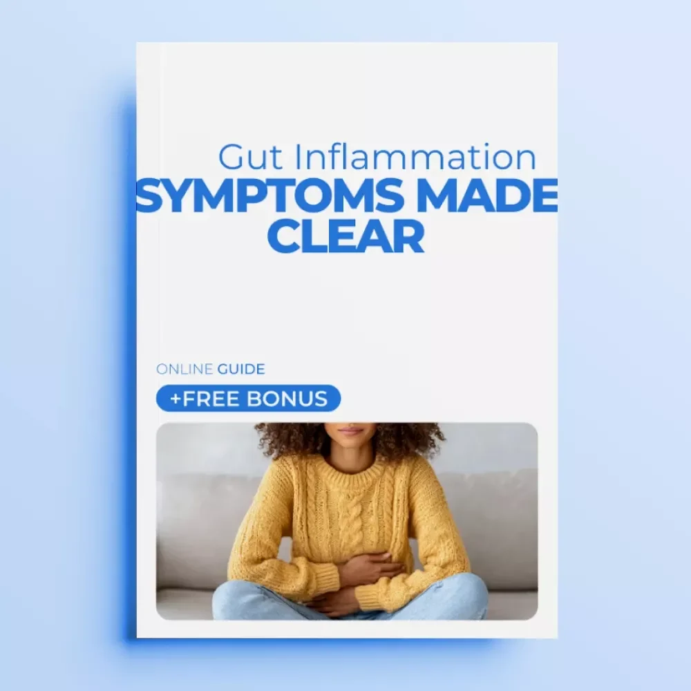Gut Inflammation Symptoms Made Clear – Easy-to-Follow Guide to Understanding Gut Inflammation Symptoms, Digestive & Whole-Body Clues, Practical Healing Steps
