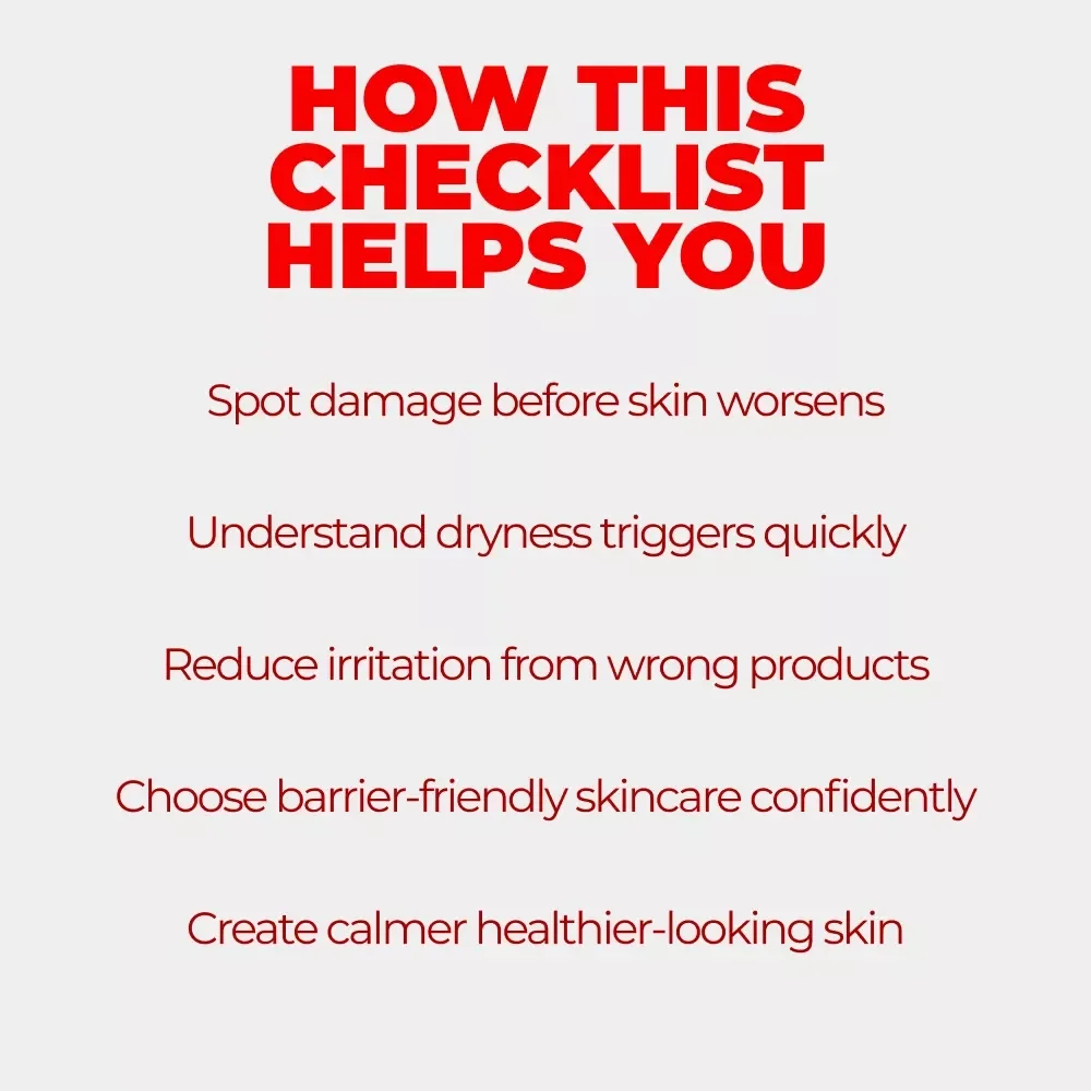 Spot Dry Skin Barrier Damage | Digital Checklist for Identifying dry skin barrier damage signs