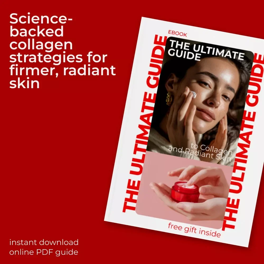 The Ultimate Guide to Collagen and Radiant Skin – Science-Backed eBook on Collagen Intake Effects on Skin, Natural Beauty & Anti-Aging