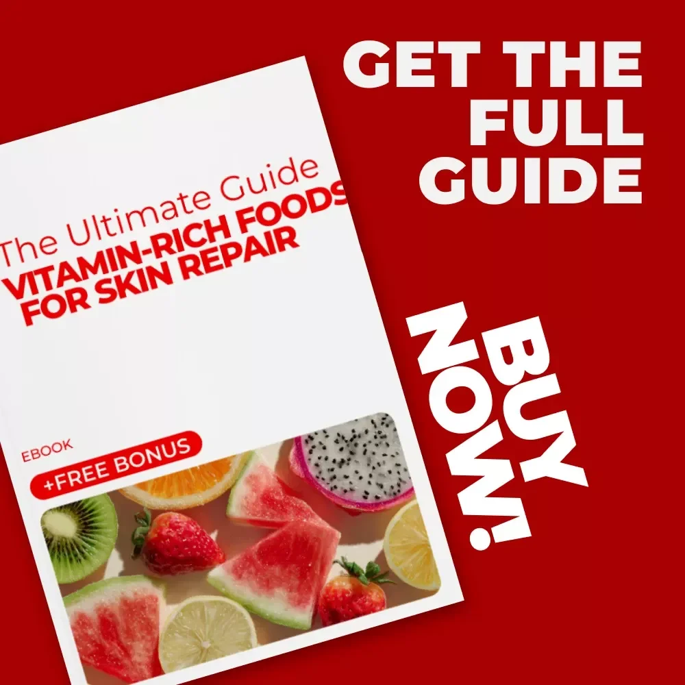 The Ultimate Guide to Vitamin-Rich Foods for Skin Repair | Digital eBook for Glowing, Healthy Skin | Nutrition-Based Skin Healing Guide