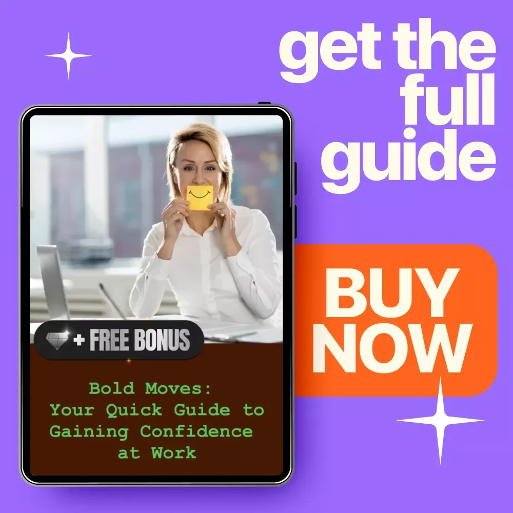 Bold Moves: Your Quick Guide to Gaining Confidence at Work | Workplace Confidence Guide, Career Growth eBook, Professional Development Digital Download
