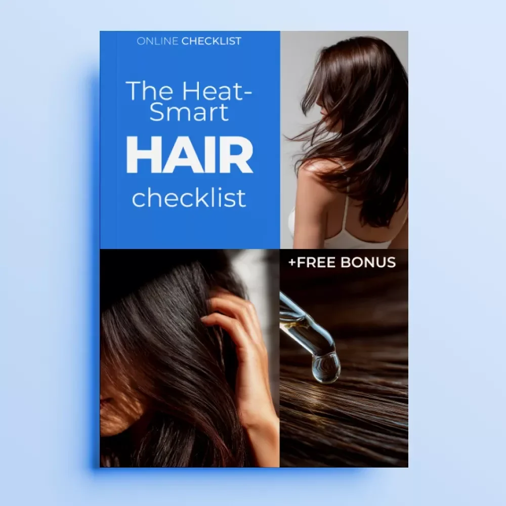 The Heat-Smart Hair Checklist: Ultimate Heat Protection Tips for Healthy, Gorgeous Hair