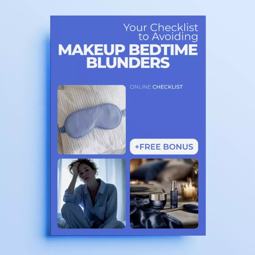 Your Checklist to Avoiding Makeup Bedtime Blunders | Printable Skincare Checklist to Prevent Sleeping With Makeup Consequences