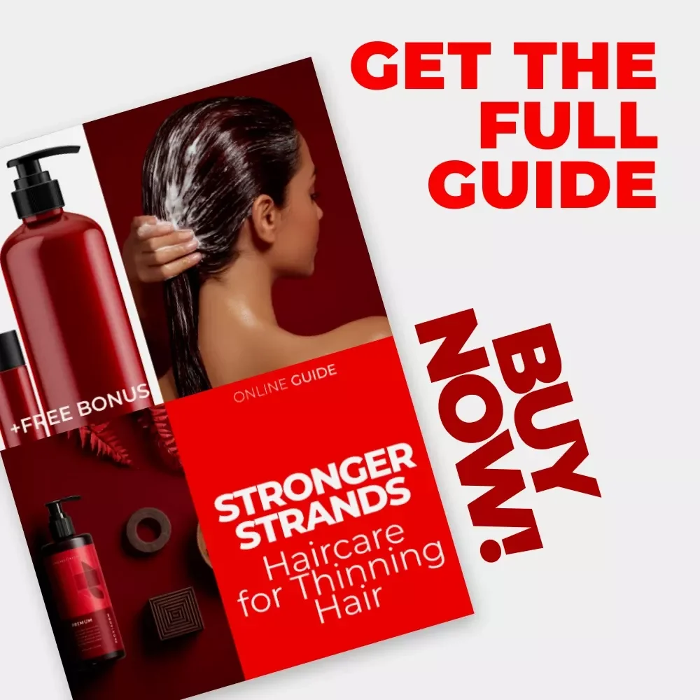 Stronger Strands: Haircare for Thinning Hair - A Complete Guide to Revitalizing Your Hair
