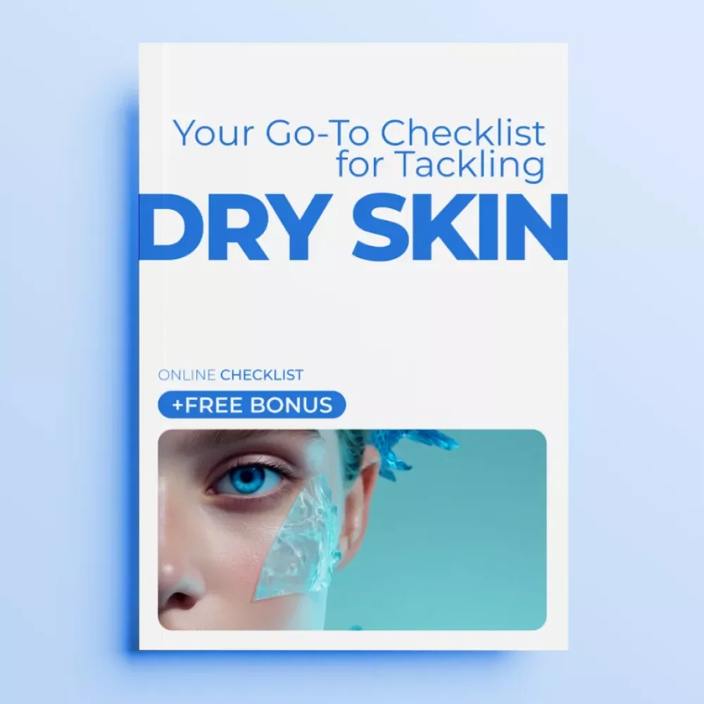Your Go-To Checklist for Tackling Dry Skin – Printable Skincare Routine to Understand Dry Skin Flaking Causes, Simple Daily Habits, At-Home Skin Care Guide