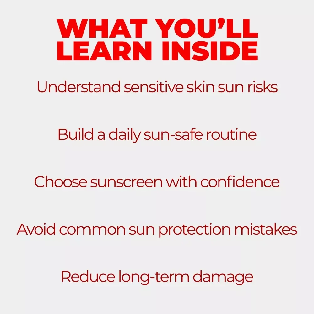 Sun Exposure Risks for Delicate Skin | Sensitive Skin Survival Guide eBook | Daily UV Protection & Sun Safety Checklist