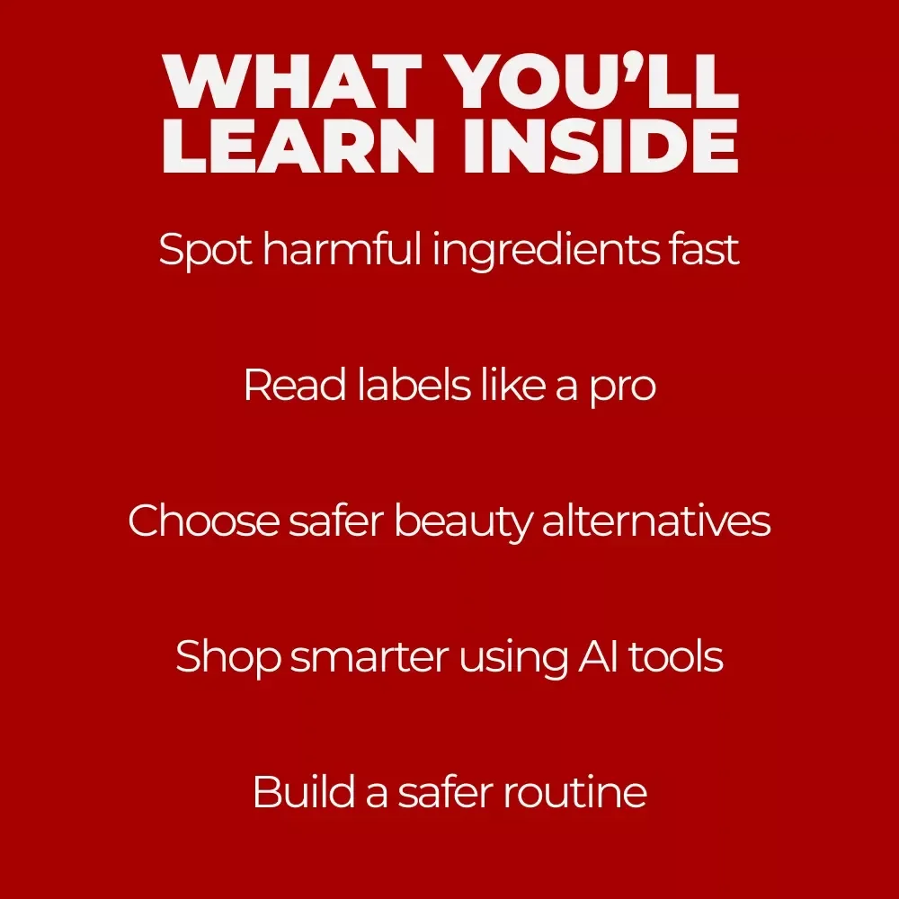 Dangerous Ingredients in Beauty Products Guide | Unsafe Beauty Ingredients to Avoid | Smart Skincare & Makeup Label Reading Digital Download