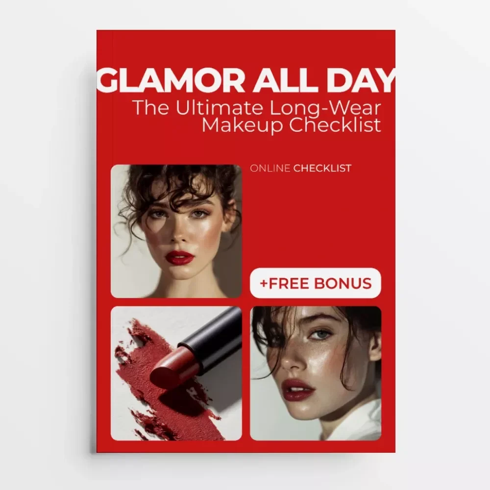Glamor All Day: The Ultimate Long-Wear Makeup Checklist | Makeup Long Wear Tips Digital Checklist for All-Day Flawless Glam