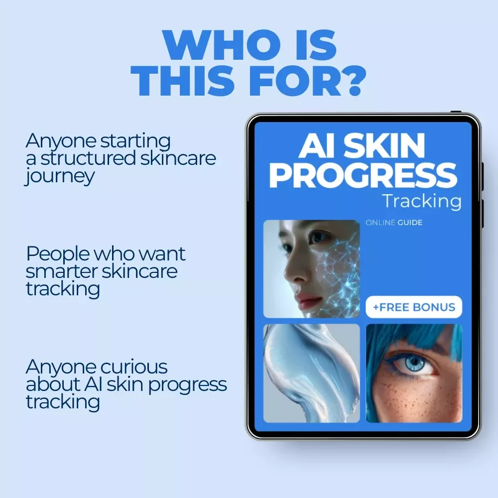 AI Skin Progress Tracking Guide: Digital Download for Smarter Skincare, AI Skin Progress Tracking Made Easy