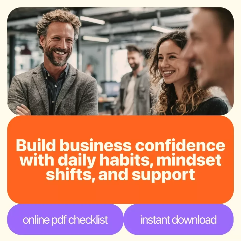 Confidence Catalyst: Your Business Boost Checklist – How to Build Self Confidence in Business