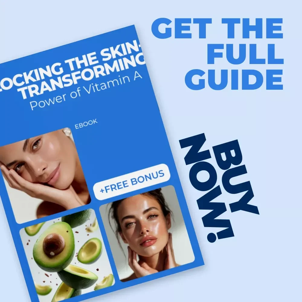 Unlocking the Skin-Transforming Power of Vitamin A | Ultimate Skincare eBook Guide on vitamin a for skin benefits | Glow, Acne & Anti-Aging Routine
