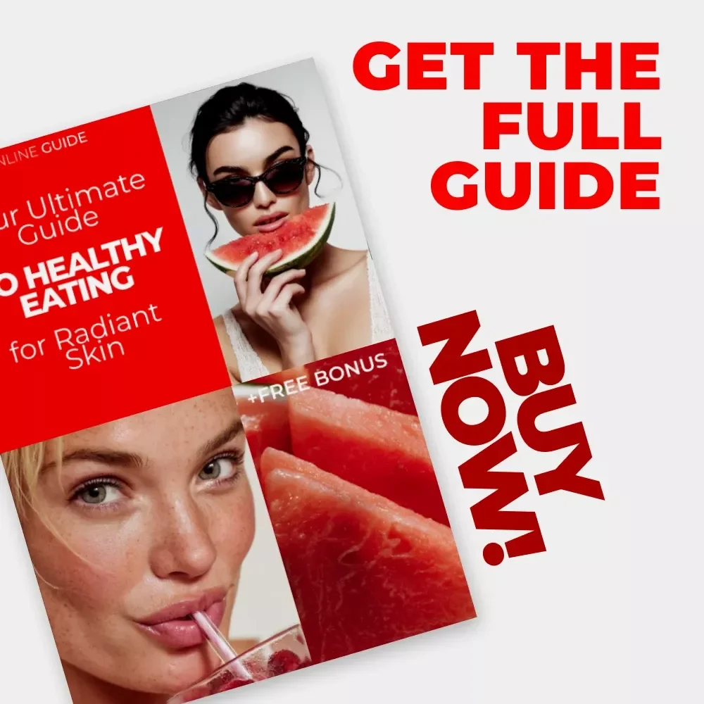 Your Ultimate Guide to Healthy Eating for Radiant Skin – A Digital Download for Glowing Skin Tips