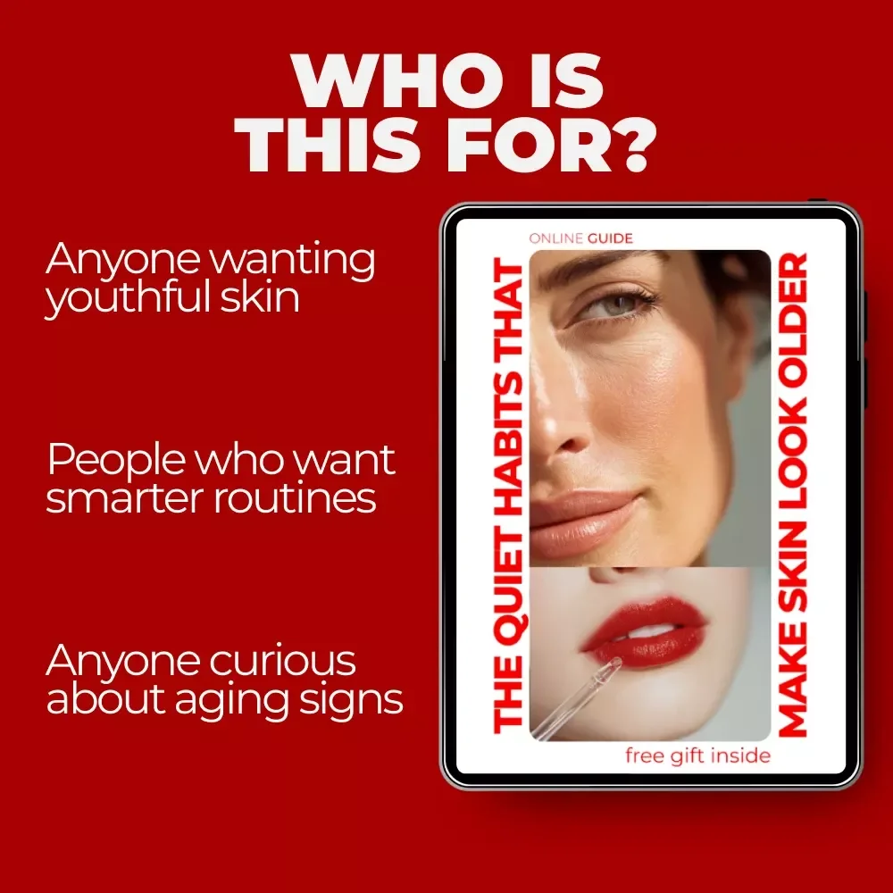 The Quiet Habits That Make Skin Look Older – Guide to Avoid Beauty Mistakes That Age Skin, Skincare & Makeup Tips for Younger-Looking Skin