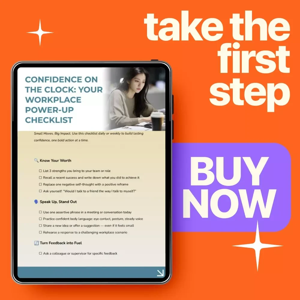 Confidence On the Clock: Your Workplace Power-Up Checklist | Daily Career Confidence Builder for Professionals Learning How to Gain Confidence in the Workplace