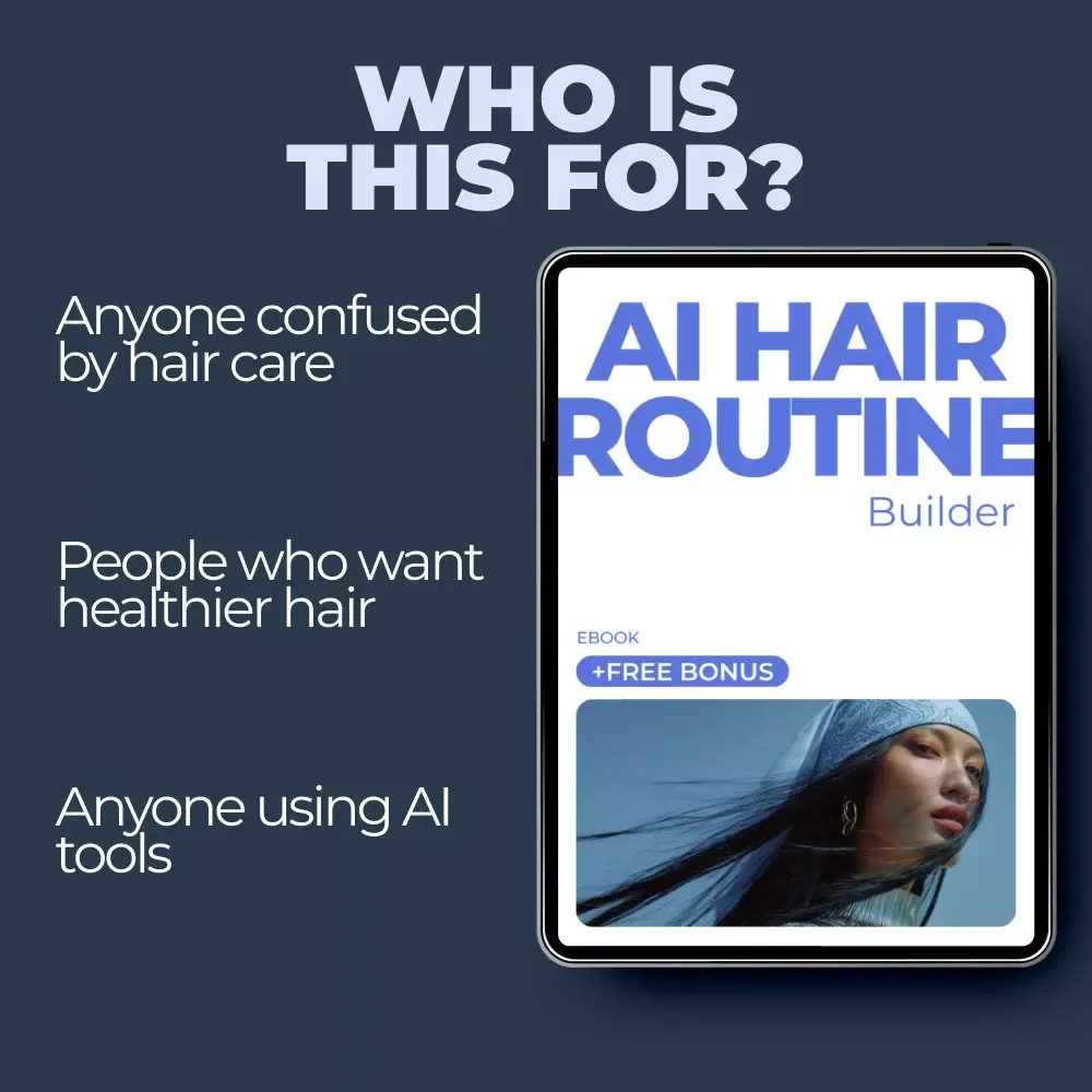 AI Hair Routine Builder | Smart Personalized Hair Care Guide | AI-Powered Hair Routine eBook & Digital Download
