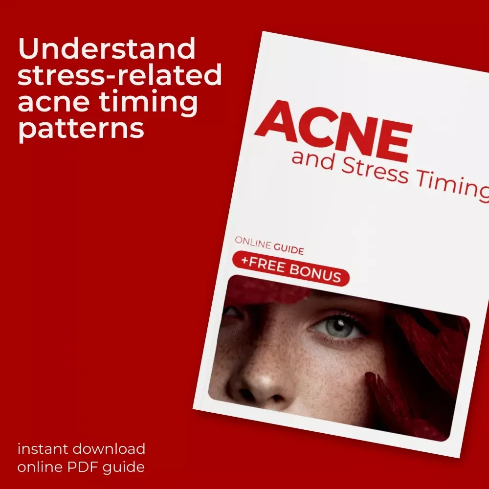 Acne and Stress Timing – A Practical Guide to Understanding acne and stress timing, Stress Triggers, and Breakout Patterns