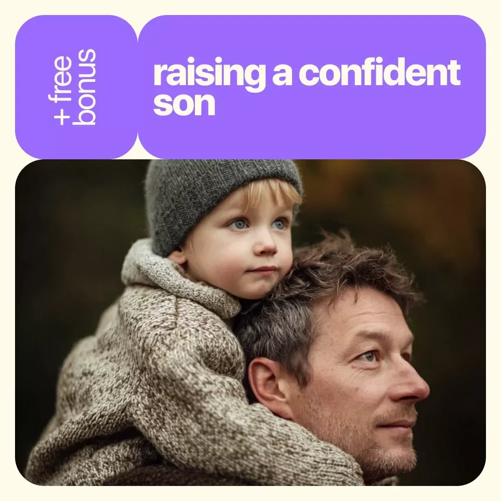 Raising a Confident Son: A Simple Guide to Building Strength and Self-Belief | Practical Parenting Guide on how to instill confidence in your son | Digital Download