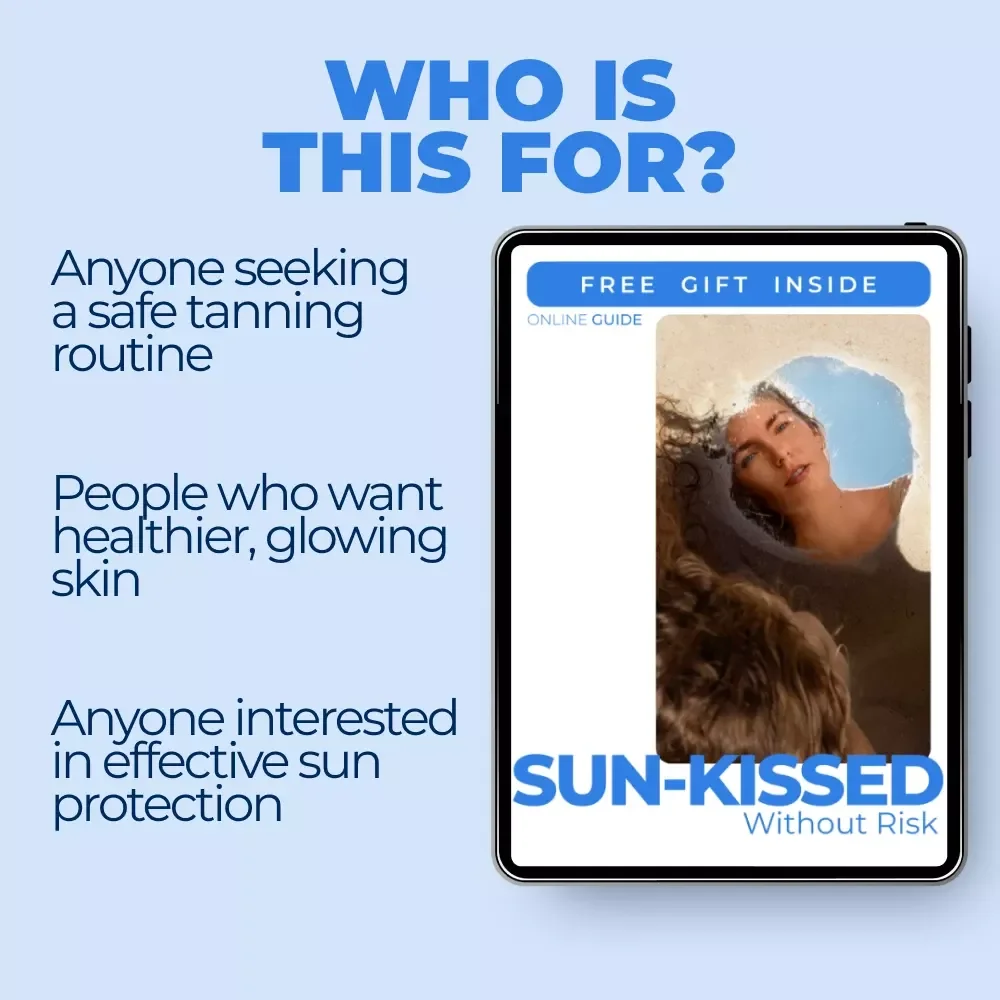 Sun-Kissed Without Risk: The Ultimate Guide to Safe Tanning Practices | Digital Download