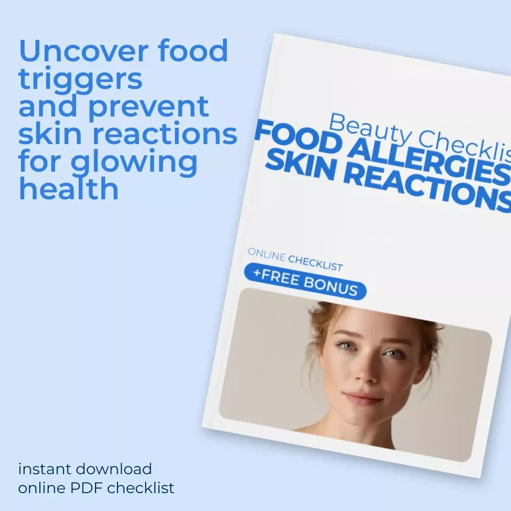 Beauty Checklist: Food Allergies & Skin Reactions - Manage Triggers for Radiant Skin