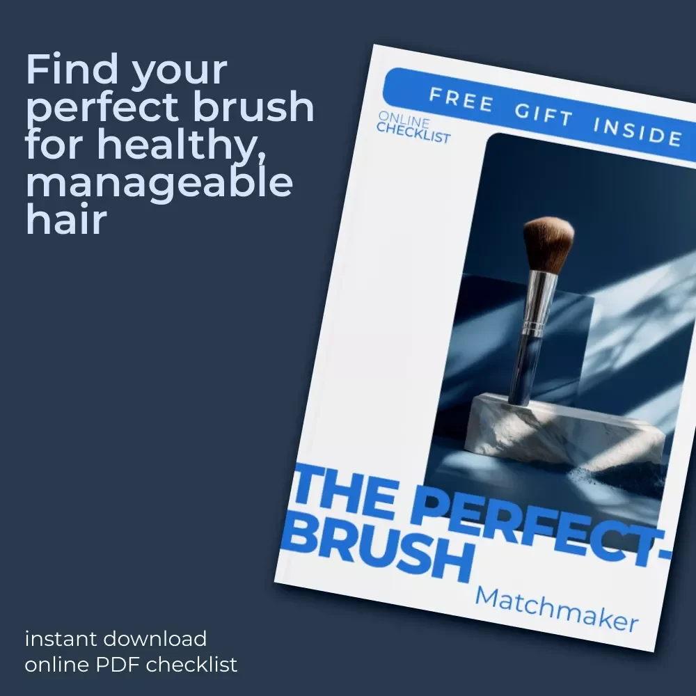 The Perfect-Brush Matchmaker Checklist: Your Ultimate Guide to Choosing the Right Hairbrush