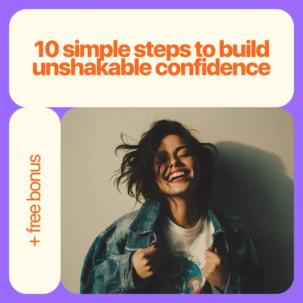 The Confident You Checklist: 10 Simple Steps to Build Unshakable Confidence | Printable Confidence Checklist Guide for How to Build Confidence in Adults