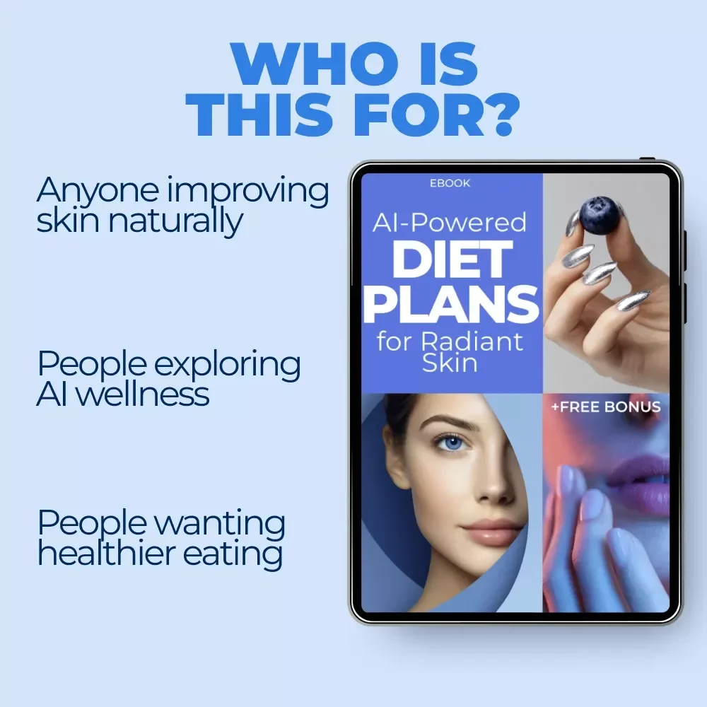 AI-Powered Diet Plans for Radiant Skin | Smart Nutrition Guide | Personalized ai diet plan for skin health eBook