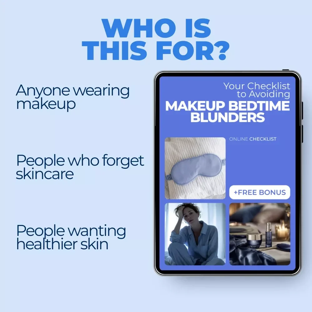 Your Checklist to Avoiding Makeup Bedtime Blunders | Printable Skincare Checklist to Prevent Sleeping With Makeup Consequences