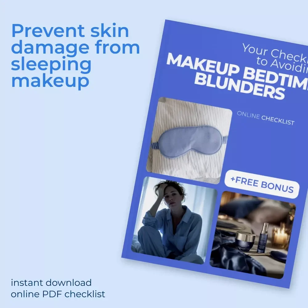 Your Checklist to Avoiding Makeup Bedtime Blunders | Printable Skincare Checklist to Prevent Sleeping With Makeup Consequences