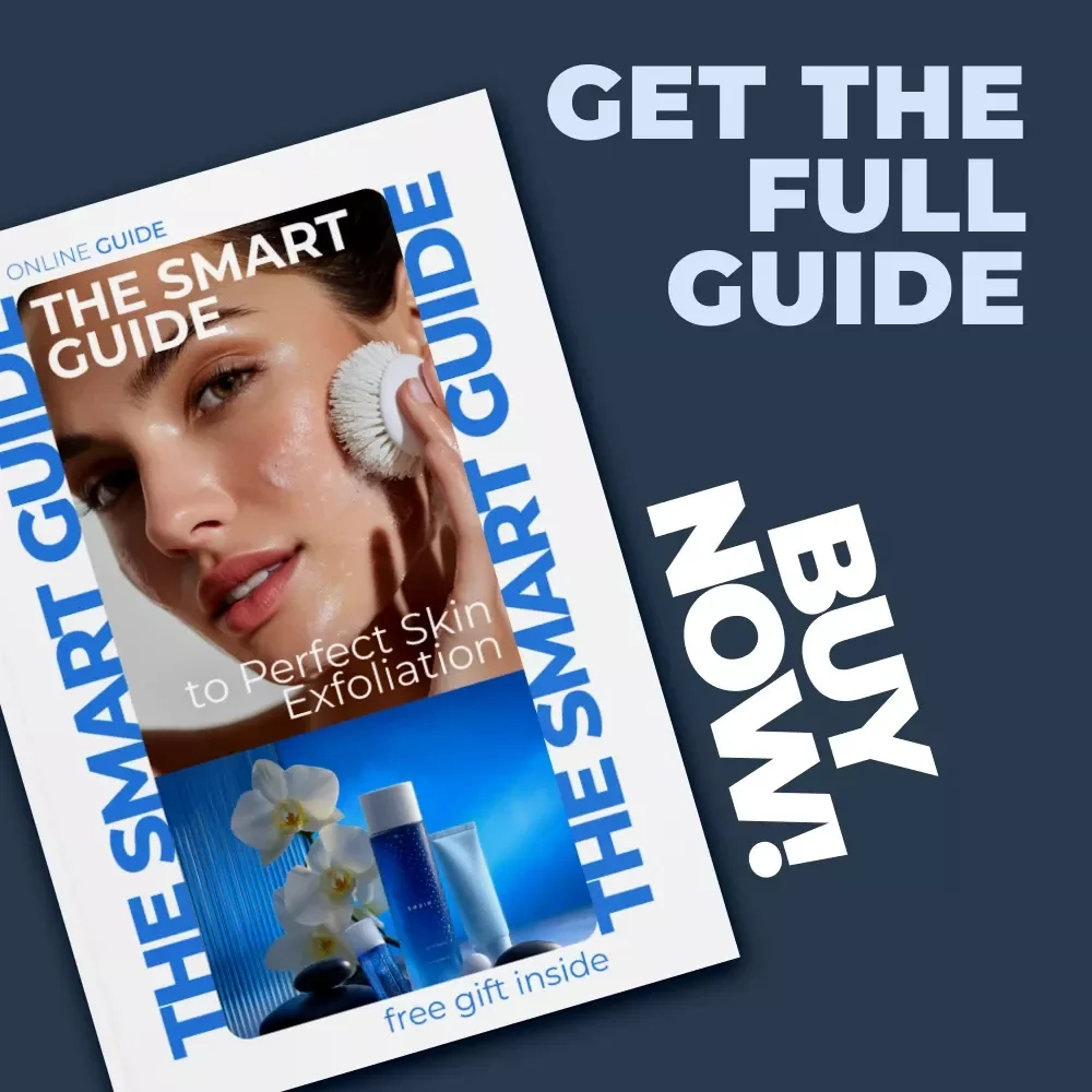 The Smart Guide to Perfect Skin Exfoliation: Digital eBook on Skin Care, Exfoliation Routines & AI Tips