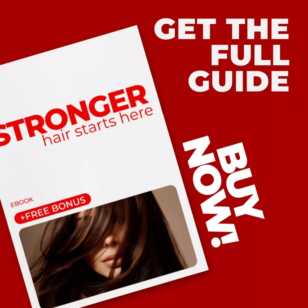 Stronger Hair Starts Here: The Ultimate eBook for Hair Damage Prevention Basics