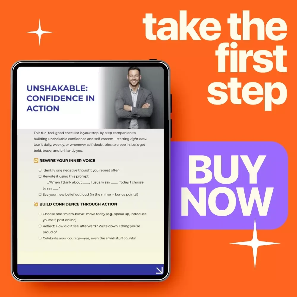 Unshakable: Confidence in Action – Daily Checklist for How to Build Confidence and Self Esteem in Adults | Printable Self-Growth Tool